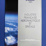 INDUSTRIE FRANÇAISE AERONAUTIQUE ET SPATIALE — AEROSPACE PRODUCTS — LES MATERIELS AERONAUTIQUES ET SPATIAUX —