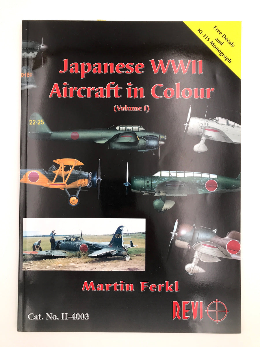 Japanese WWII Aircraft in Colour (Volume 1)