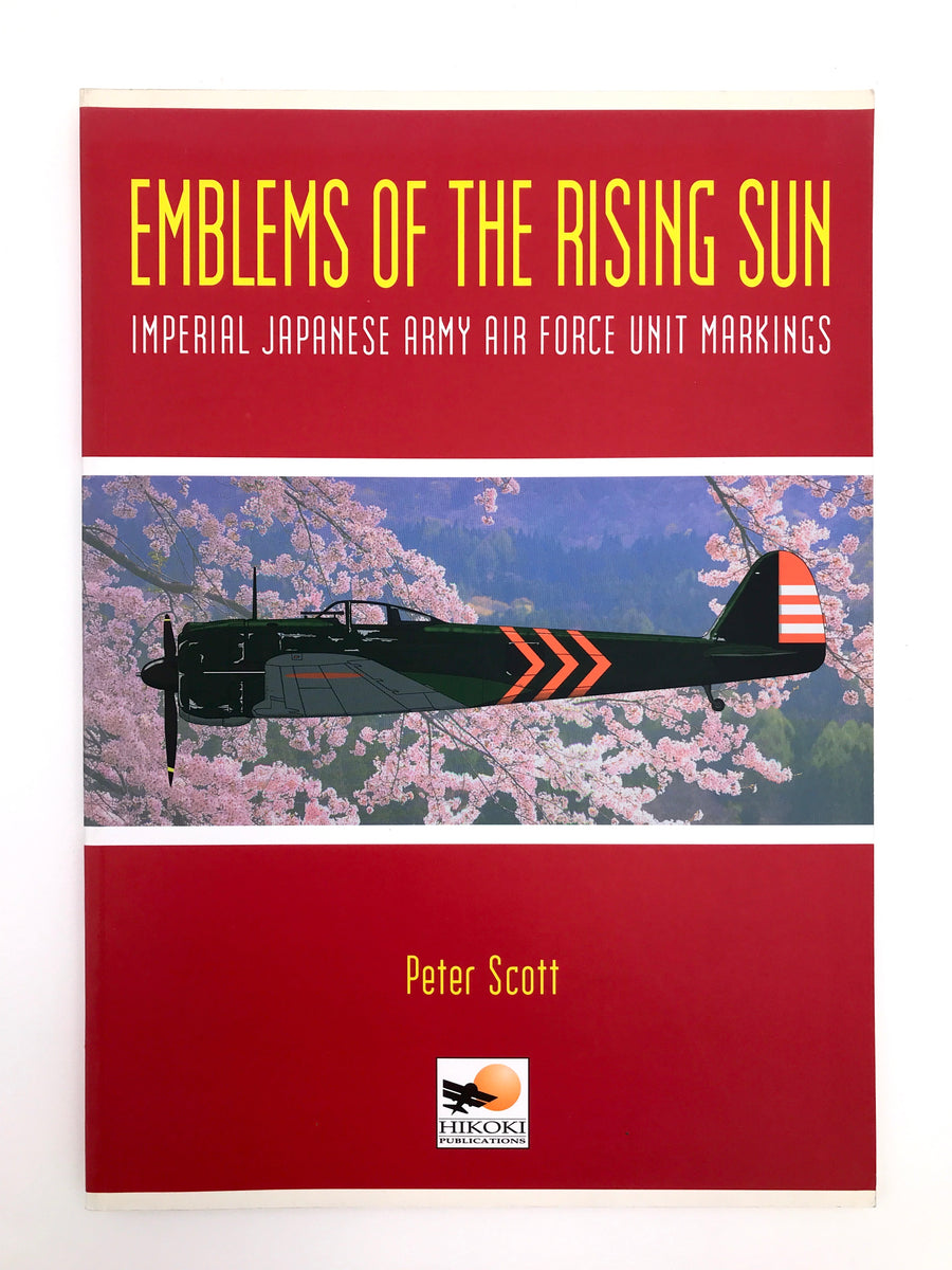 EMBLEMS OF THE RISING SUN – IMPERIAL JAPANESE ARMY AIR FORCE UNIT MARK ...