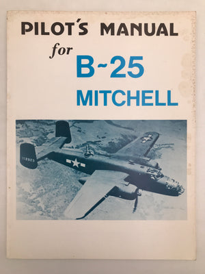 PILOT'S MANUAL FOR B-25 MITCHELL