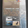 L'ARMÉE DE L'AIR — Arrêt sur images — 75 ans ARMÉE DE L'AIR 1934-2009