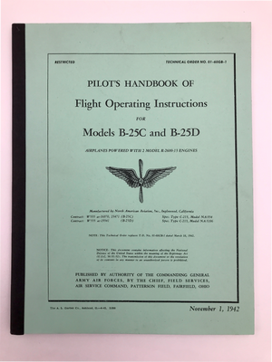 PILOT'S HANDBOOK OF Flight Operating Instructions FOR Models B - 25C and B - 25D