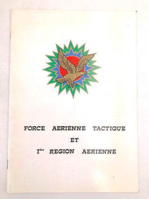 FORCE AÉRIENNE TACTIQUE ET IÈRE RÉGION AÉRIENNE