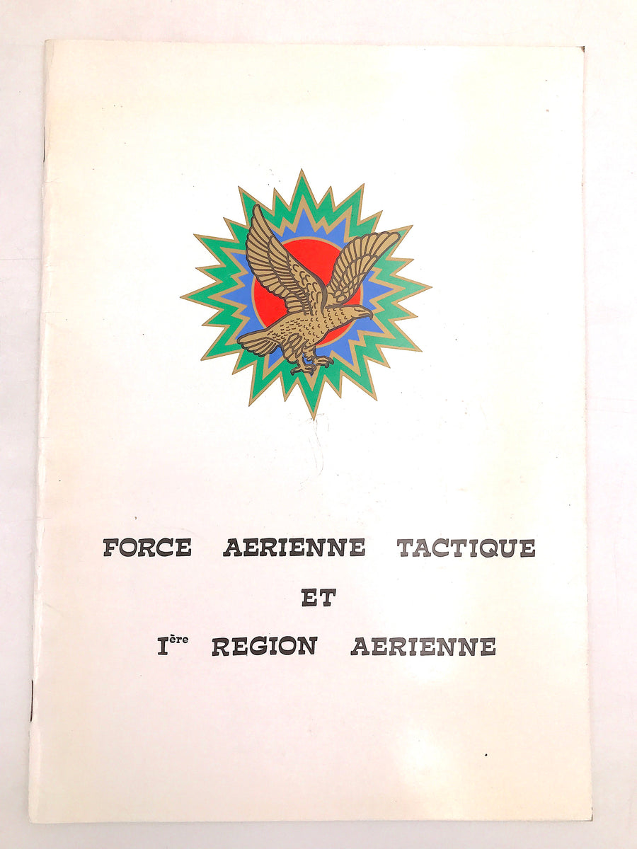 FORCE AÉRIENNE TACTIQUE ET IÈRE RÉGION AÉRIENNE