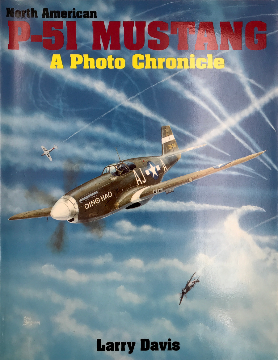 North American – P-51 MUSTANG A – A Photo Chronicle