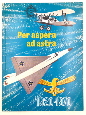 Per aspera ad astra 1920 - 1970 *** TOP OFFER ***