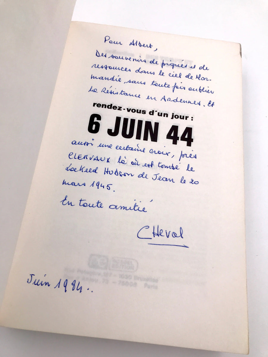 Rendez–vous d'un jour 6 JUIN 44 (dédicacé)