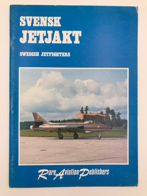 SVENSK JETJAKT / SWEDISH JETFIGHTERS