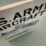 U.S. ARMY AIRCRAFT (HEAVIER-THAN-AIR) 1908-1946