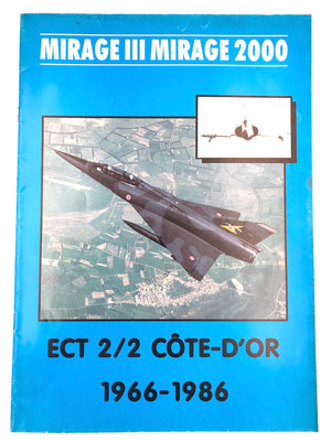 MIRAGE III MIRAGE 2000 - ECT 2/2 CÔTE D'OR 1966-1986 (plaquette numérotée 863)