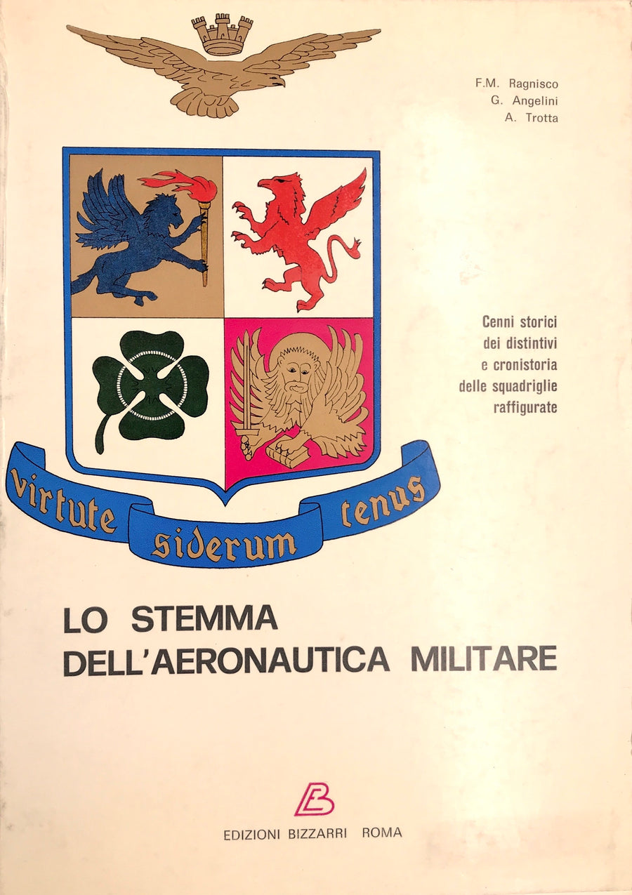 LO STEMMA DELL'AERONAUTICA MILITARE (stemmi dell'Aeronautica Militare italiana ( prima metà del XX secolo ))