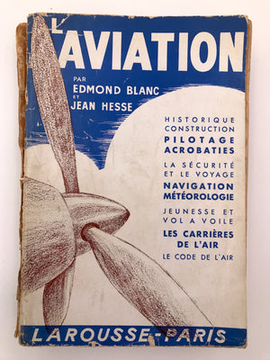 L'AVIATION *** TOP OFFER 1 € *** (prix réduit livre abîmé, v. photo)