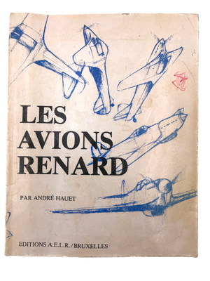 LES AVIONS RENARD (édition dédicacée) PRIX RÉDUIT (Couverture défraîchie, 1ère page tâchée, v. photos)