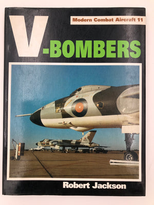 V-BOMBERS (MODERN COMBAT AIRCRAFT 11)