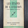 LES ÉTAPES DE L’AVIATION — que sais-je ? N° 172 —