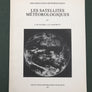 LES SATELLITES MÉTÉOROLOGIQUES