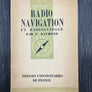 RADIO NAVIGATION ET RADIOGUIDAGE — que sais-je ? N° 89 —