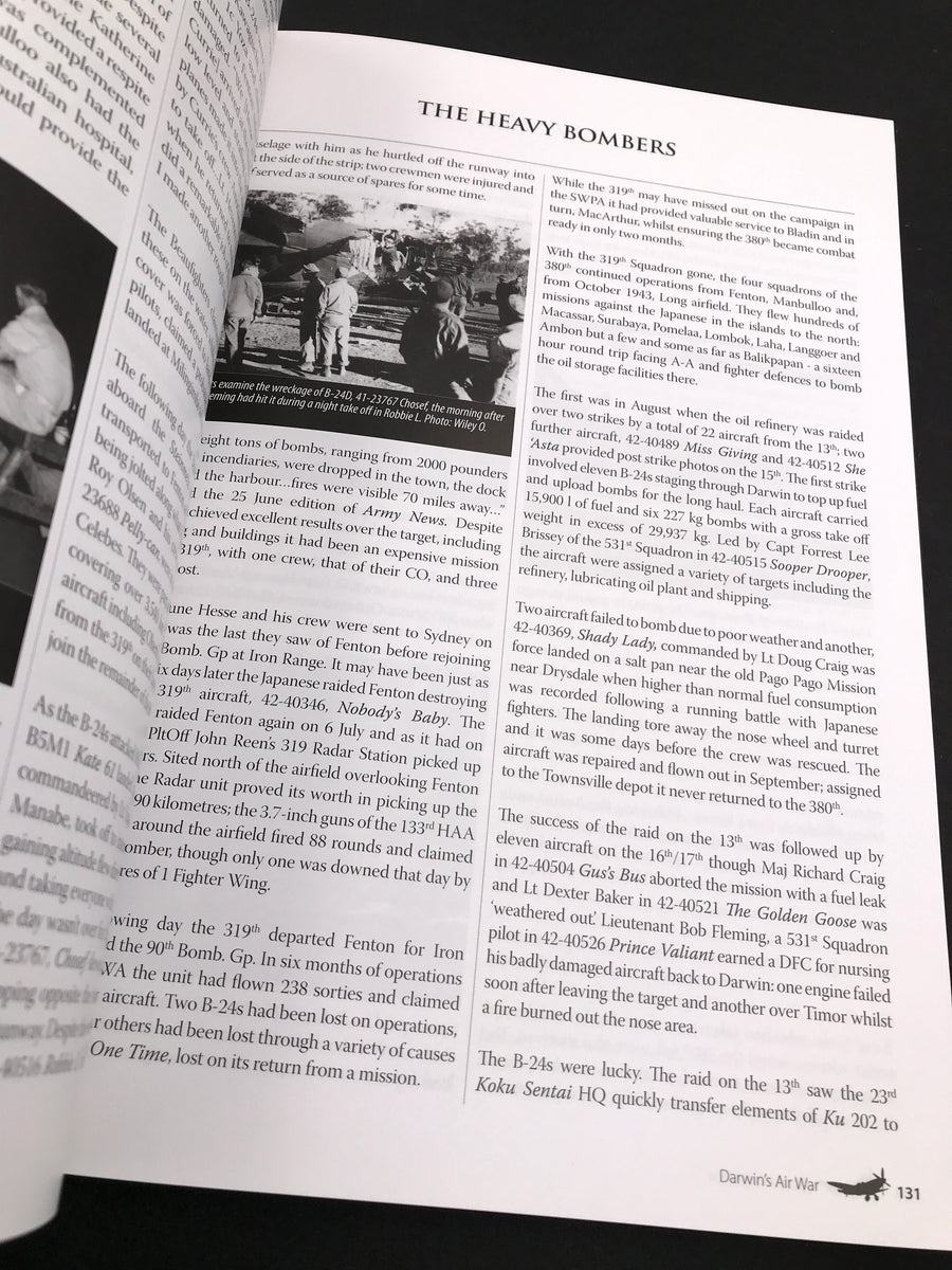 DARWIN’S AIR WAR 1942-1945 – AN ILLUSTRATED HISTORY COMMEMORATING THE DARWIN AIR RAIDS –The Aviation Historical Society of the Northern Territory Darwin, Northern Territory, 2011