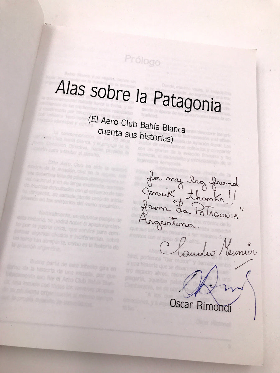 Alas sobre la Patagonia  *** Autographed copy***