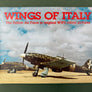 WINGS OF ITALY — The Italian Air Force in original WW2 colour pictures —
