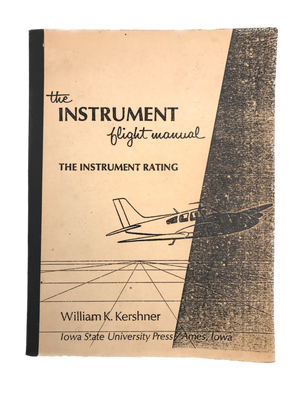 the INSTRUMENT flight manual THE INSTRUMENT RATING + charts