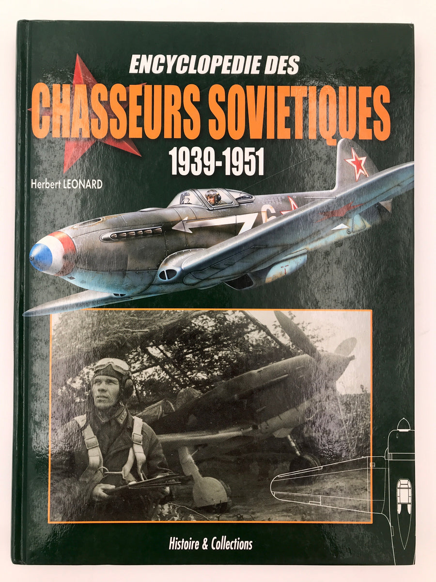 ENCYCLOPÉDIE DES CHASSEURS SOVIÉTIQUES 1939-1951