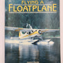 FLYING A FLOATPLANE