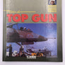 PILOTES DE TOP GUN (PATRICK BAUDRY PRÉSENTE)