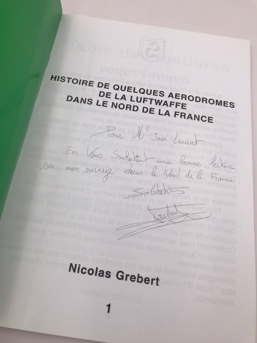 LA JAGDGESCHWADER 26 : HISTOIRE DE QUELQUES AÉRODROMES DE LA LUFTWAFFE DANS LE NORD DE LA FRANCE (Essen, Chièvres, Caffiers, Audembert, Bonance, Abbeville et Clairmarais)