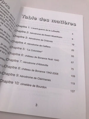 LA JAGDGESCHWADER 26 : HISTOIRE DE QUELQUES AÉRODROMES DE LA LUFTWAFFE DANS LE NORD DE LA FRANCE (Essen, Chièvres, Caffiers, Audembert, Bonance, Abbeville et Clairmarais)