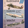 ILUSTROVANÁ HISTORIE LETECTVÍ