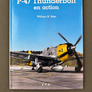 P-47 Thunderbolt en action