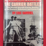 GUADALCANAL: THE CARRIER BATTLES — The  Pivotal Aircraft Carrier Battles of the Eastern Solomons and Santa Cruz