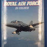 Today's ROYAL AIR FORCE IN COLOUR