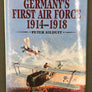 GERMANY'S FIRST AIR FORCE 1914-1918