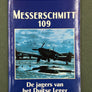 MESSERSCHMITT 109 — De jagers van het Duitse Leger — BIBLIOTHEEK VAN DE TWEEDE WERELDOORLOG —