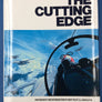 THE CUTTING EDGE — PHOTOGRAPHY AND INTRODUCTION BY NAVY PILOT C.J. HEATLEY III —