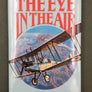 THE EYE IN THE AIR