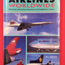 AIRLINES WORLDWIDE — More than 300 Airlines Described and Illustrated in Colour