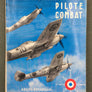 ANDRÉ MOYNET — PILOTE DE COMBAT