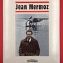 Jean Mermoz — Chroniques de l'histoire
