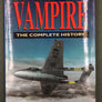DE HAVILLAND VAMPIRE — THE COMPLETE HISTORY