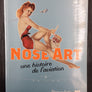 NOSE ART — une histoire de l'aviation
