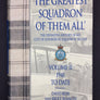 THE GREATEST SQUADRON OF THEM ALL — THE DEFINITIVE HISTORY OF 603 (CITY OF EDINBURGH) SQUADRON, RAUXAF — VOLUME 2: 1942 TO DATE — SIGNED BOOK