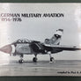 GERMAN MILITARY AVIATION — 1956-1976