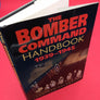 THE BOMBER COMMAND HANDBOOK 1939-1945