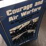 Courage and Air Warfare — The Allied Aircrew Experience in the Second World War