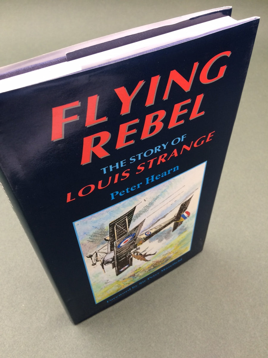 FLYING REBEL — THE STORY OF LOUIS STRANGE – aviation.brussels