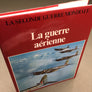 LA SECONDE GUERRE MONDIALE - La guerre aérienne