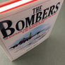 THE BOMBERS — THE ILLUSTRATED STORY OF OFFENSIVE STRATEGY AND TACTICS IN THE TWENTIETH CENTURY